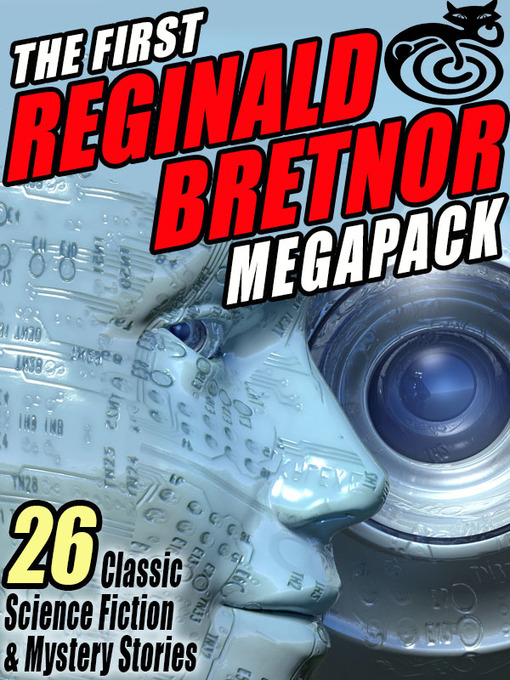 Title details for The First Reginald Bretnor Megapack by Reginald Bretnor - Available